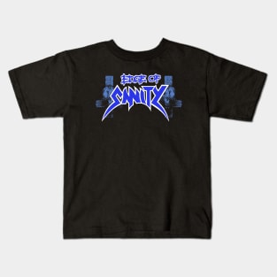 Edge of Sanity Black Kids T-Shirt